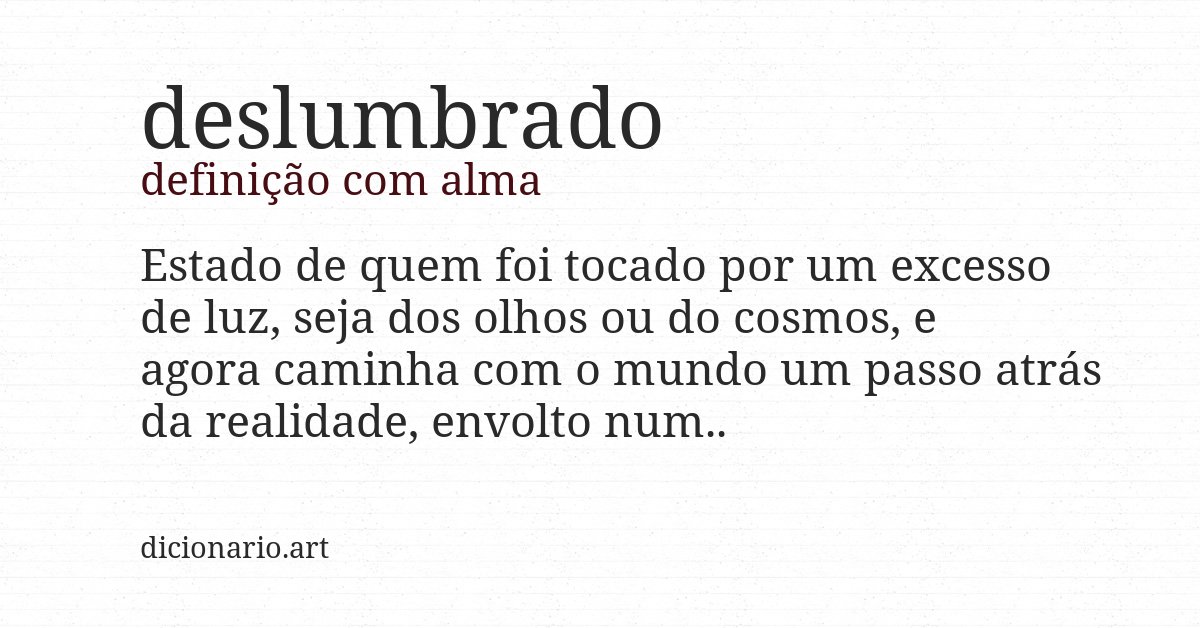 Definição com alma de deslumbrado