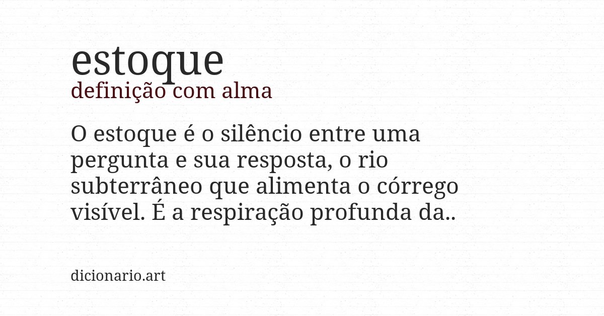 Definição com alma de estoque