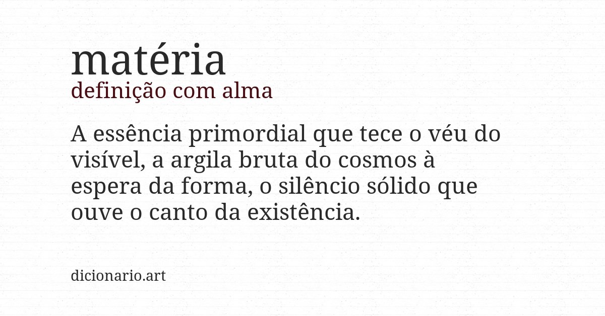 Definição com alma de matéria