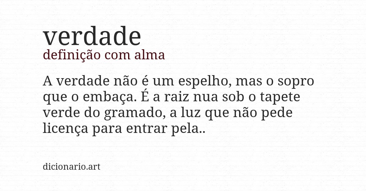 Definição com alma de verdade