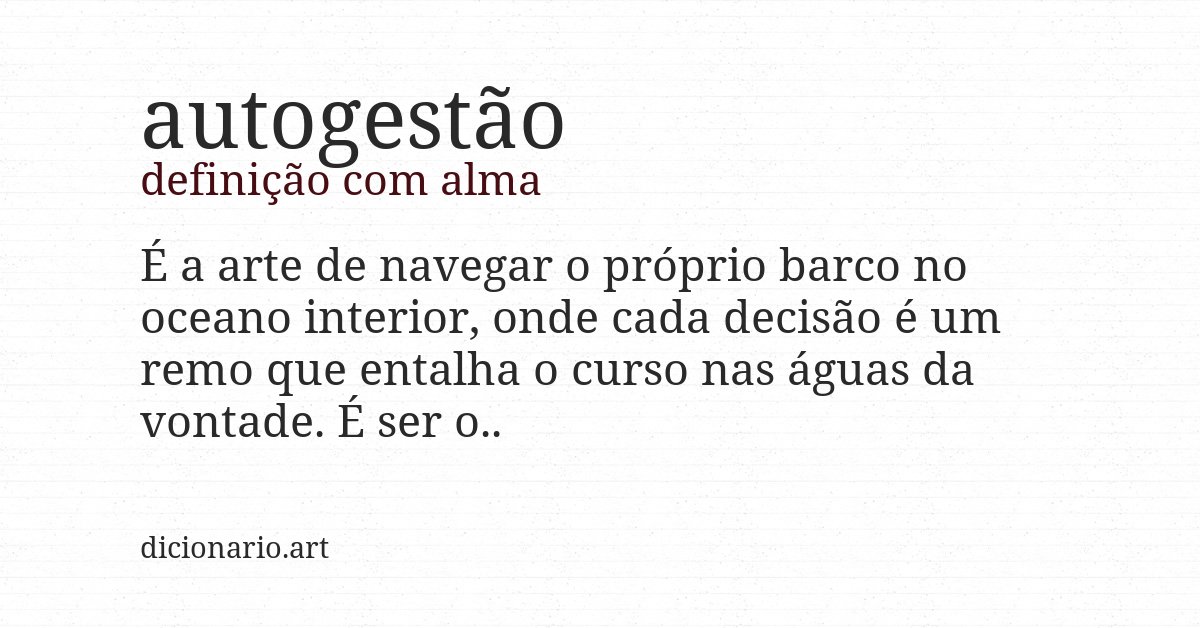 Definição com alma de autogestão
