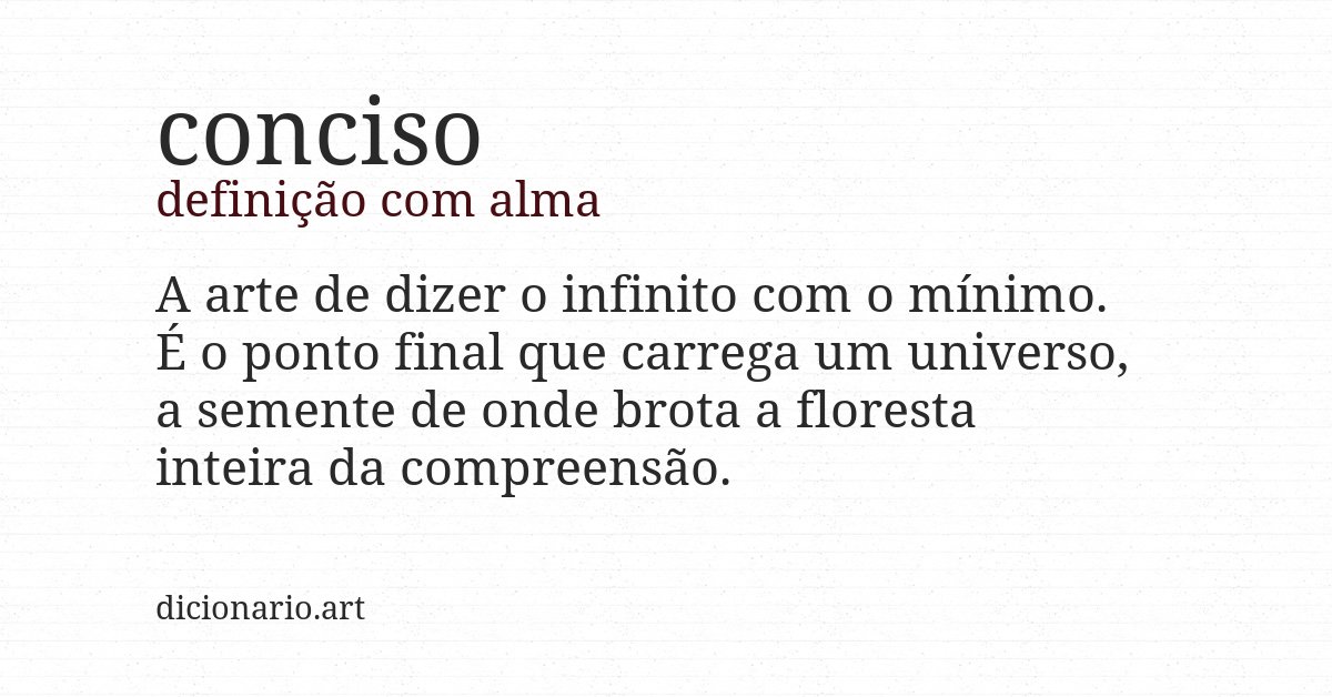 Definição com alma de conciso