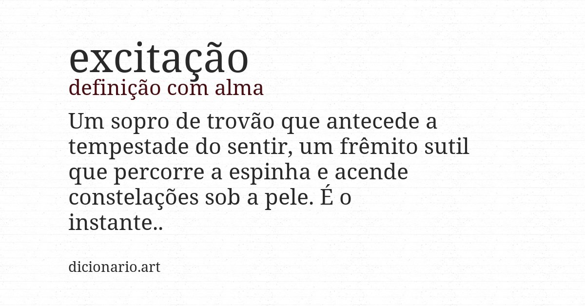 Definição com alma de excitação