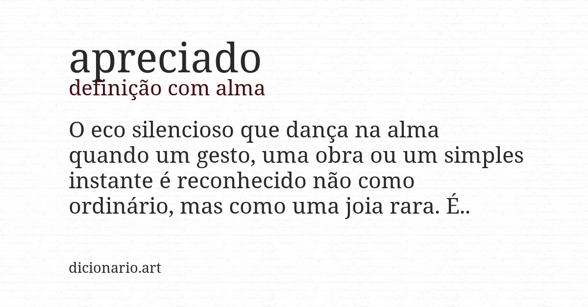 Definição com alma de apreciado