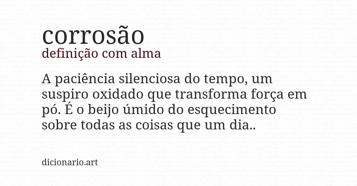 Definição com alma de corrosão
