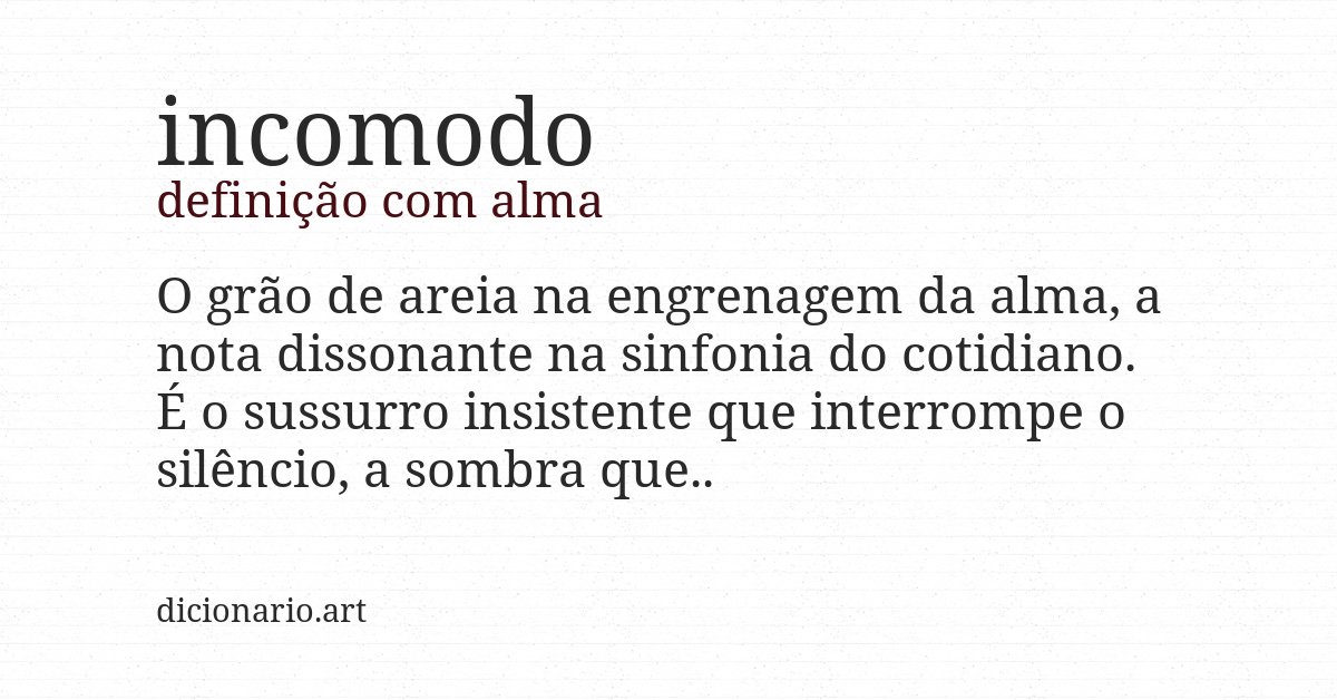 Definição com alma de incomodo