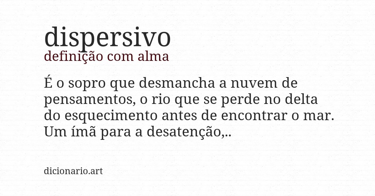 Definição com alma de dispersivo