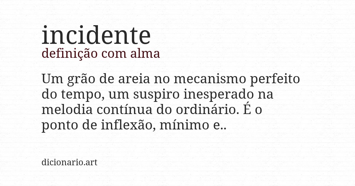 Definição com alma de incidente