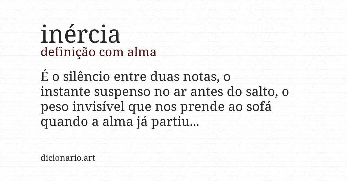 Definição com alma de inércia