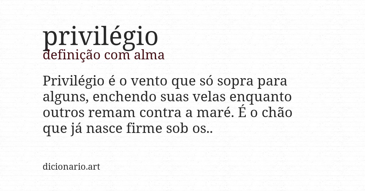 Definição com alma de privilégio