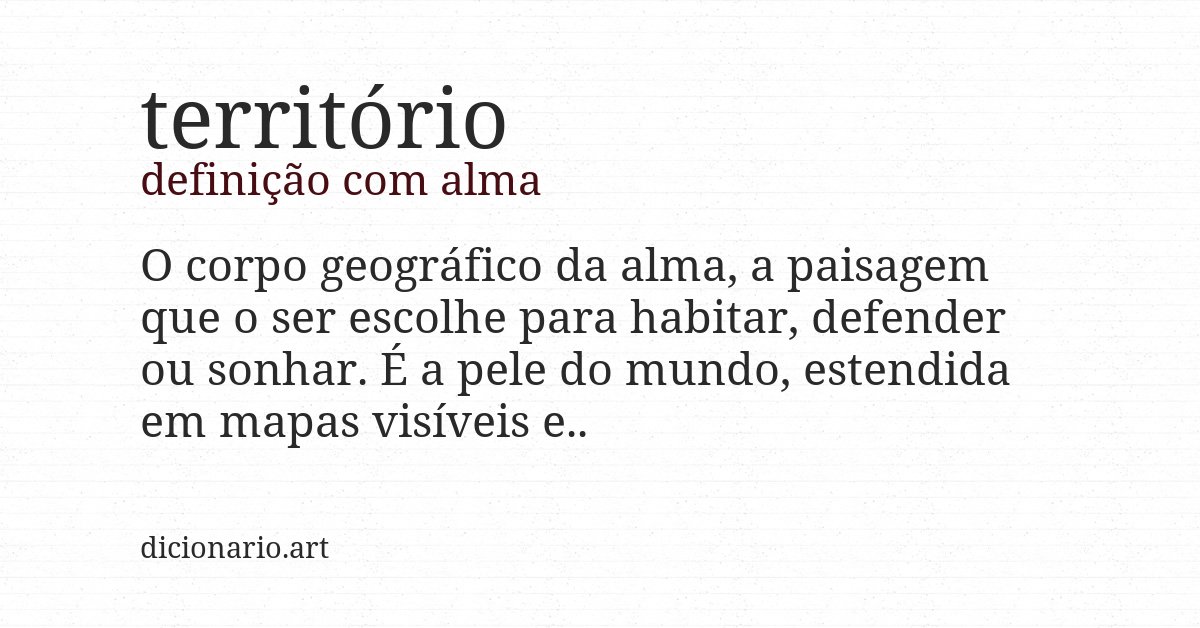 Definição com alma de território