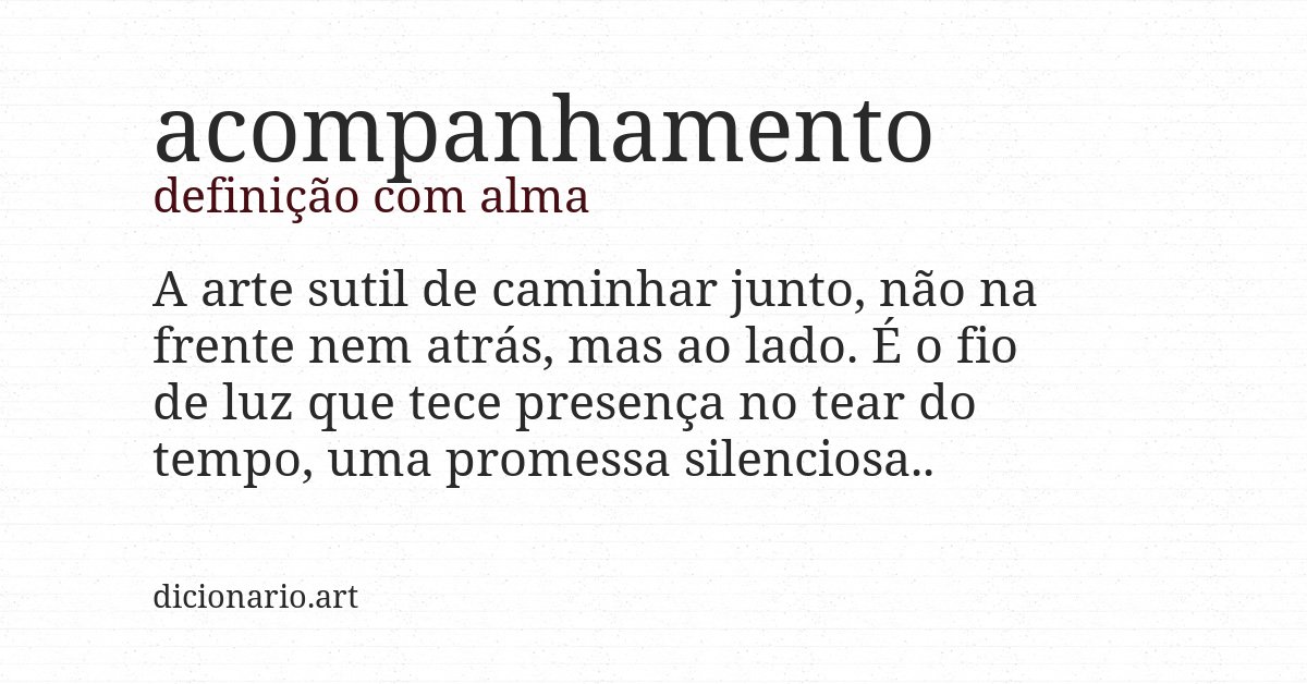 Definição com alma de acompanhamento
