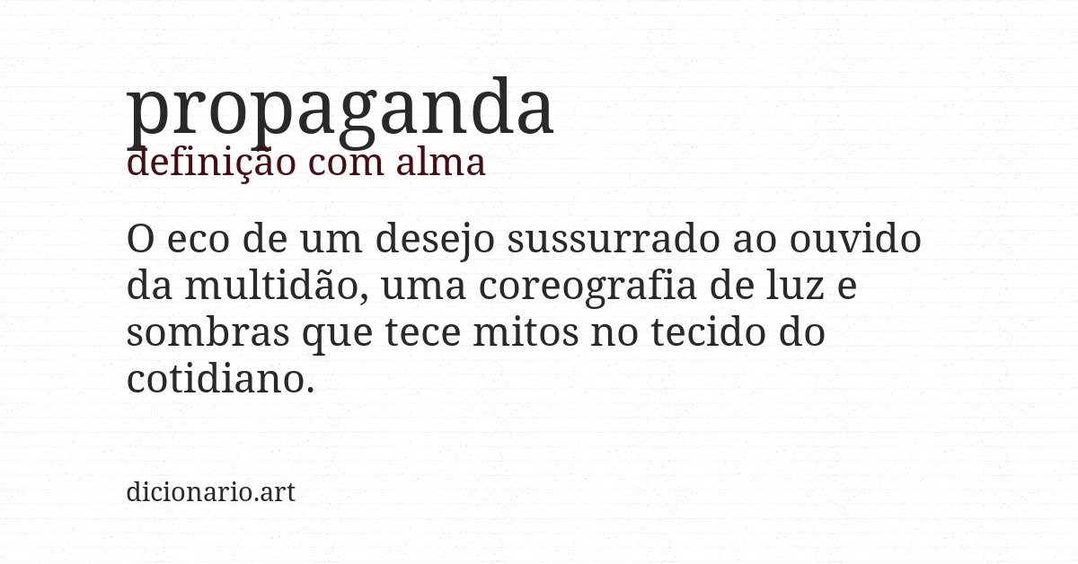 Definição com alma de propaganda