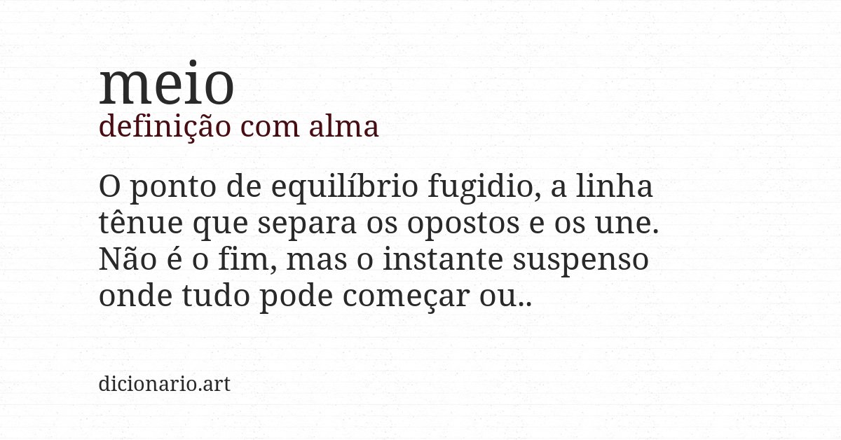 Definição com alma de meio