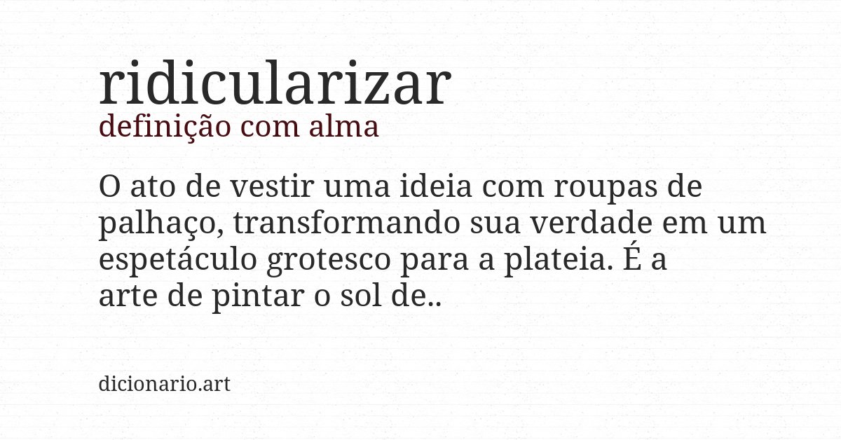 Definição com alma de ridicularizar