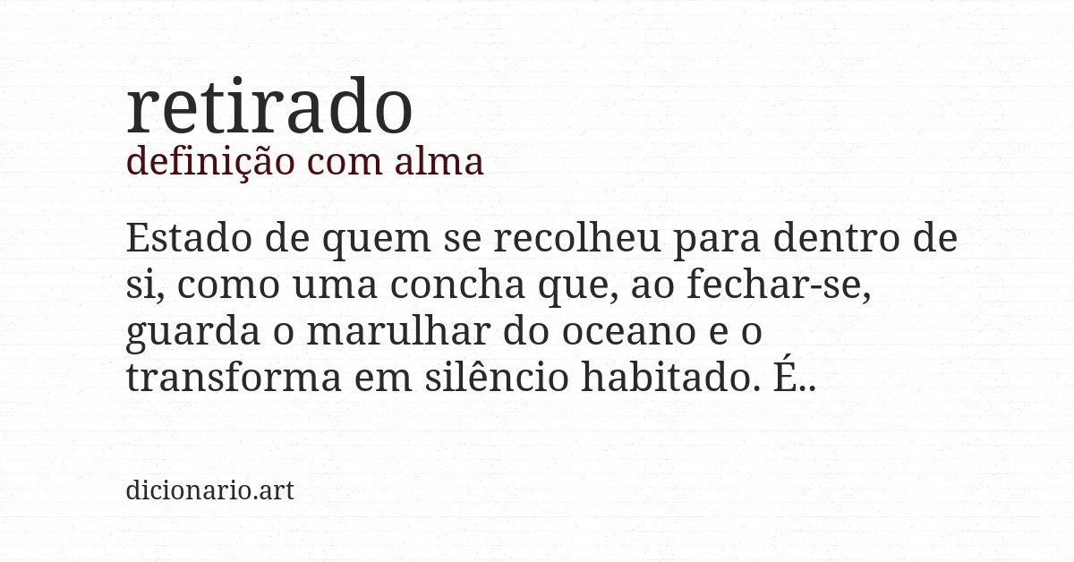 Definição com alma de retirado