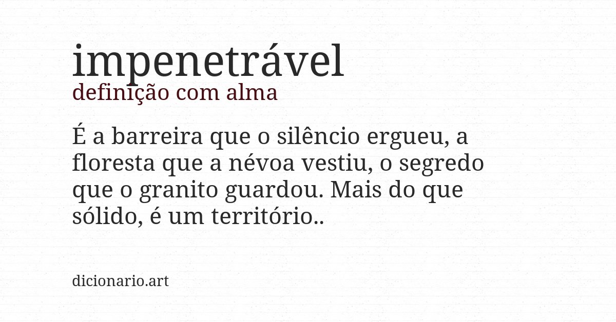 Definição com alma de impenetrável