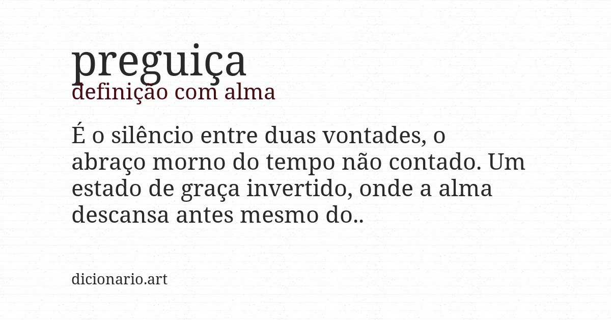 Definição com alma de preguiça