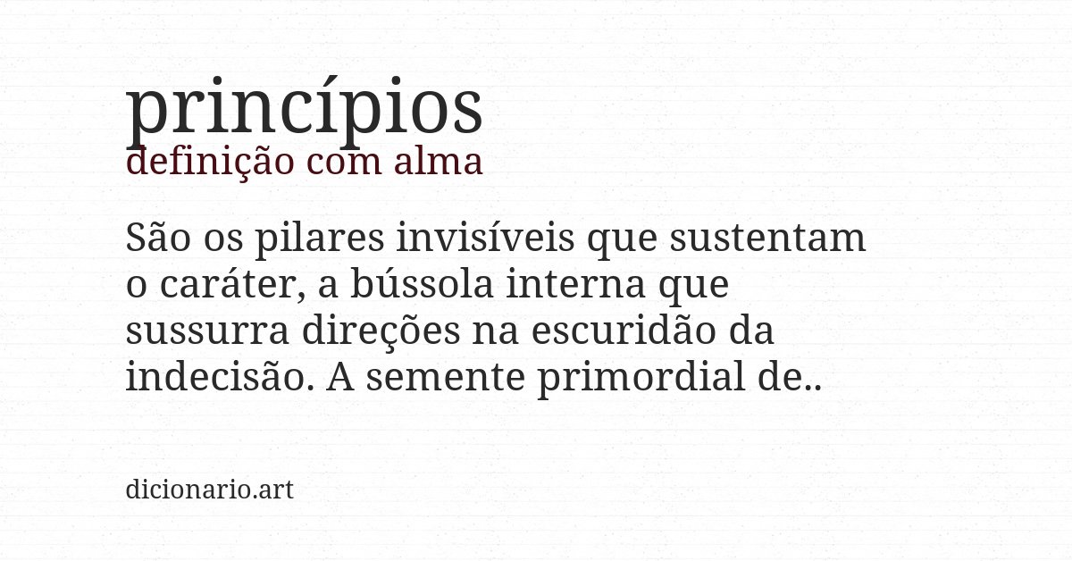 Definição com alma de princípios