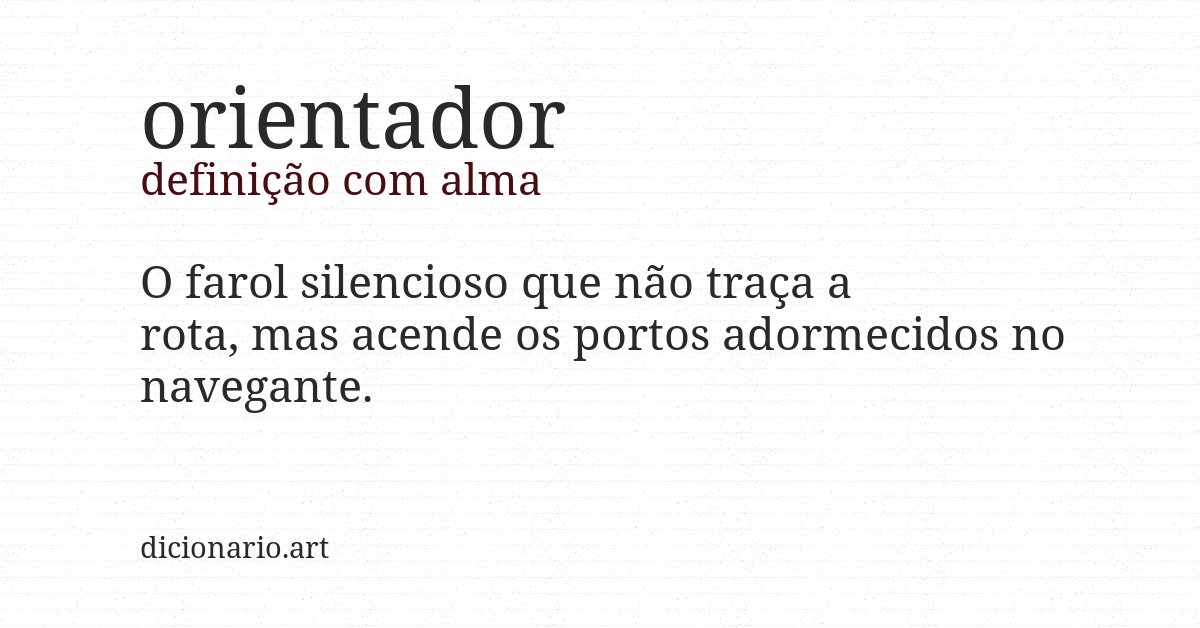 Definição com alma de orientador