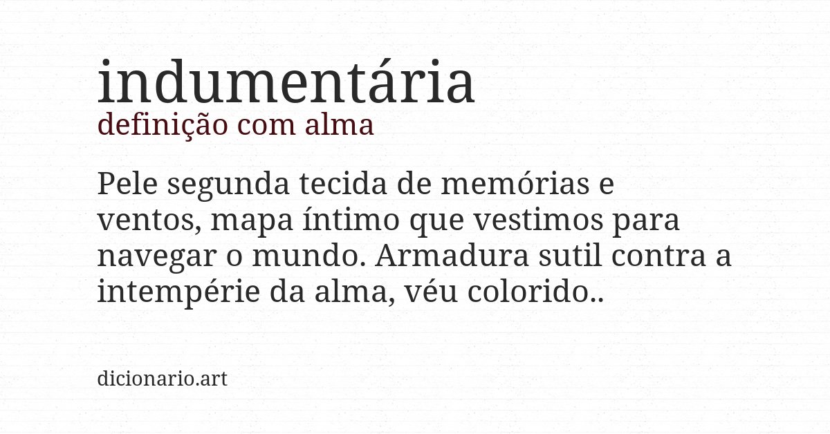 Definição com alma de indumentária