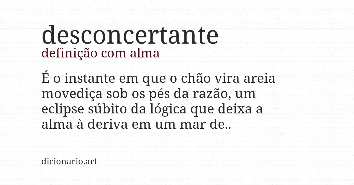 Definição com alma de desconcertante