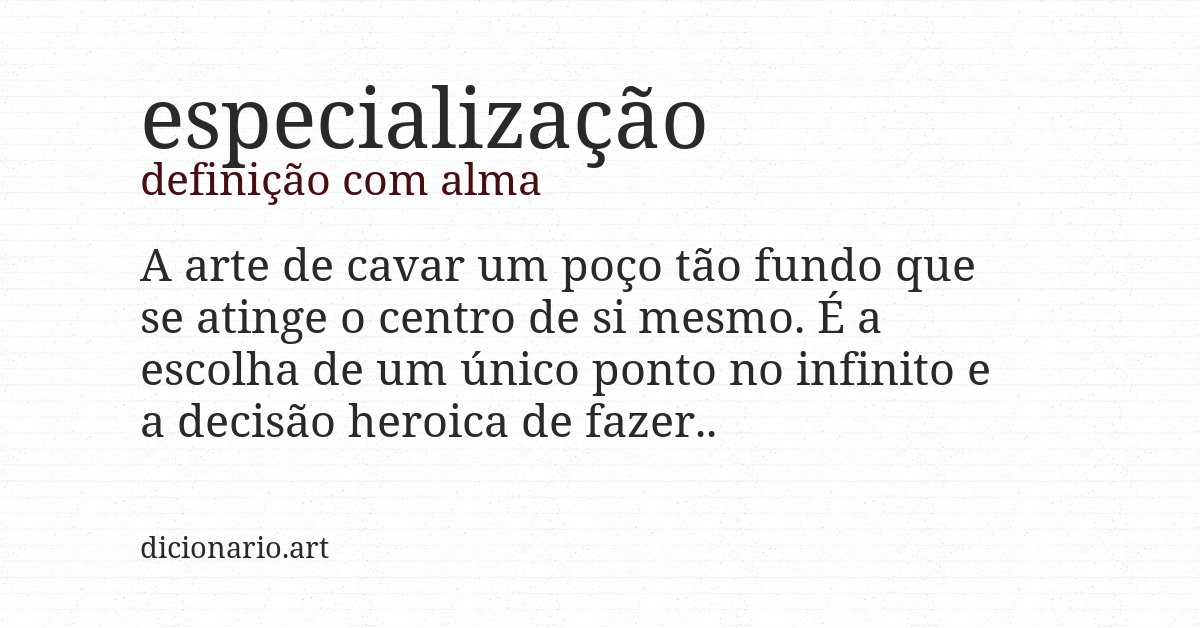 Definição com alma de especialização