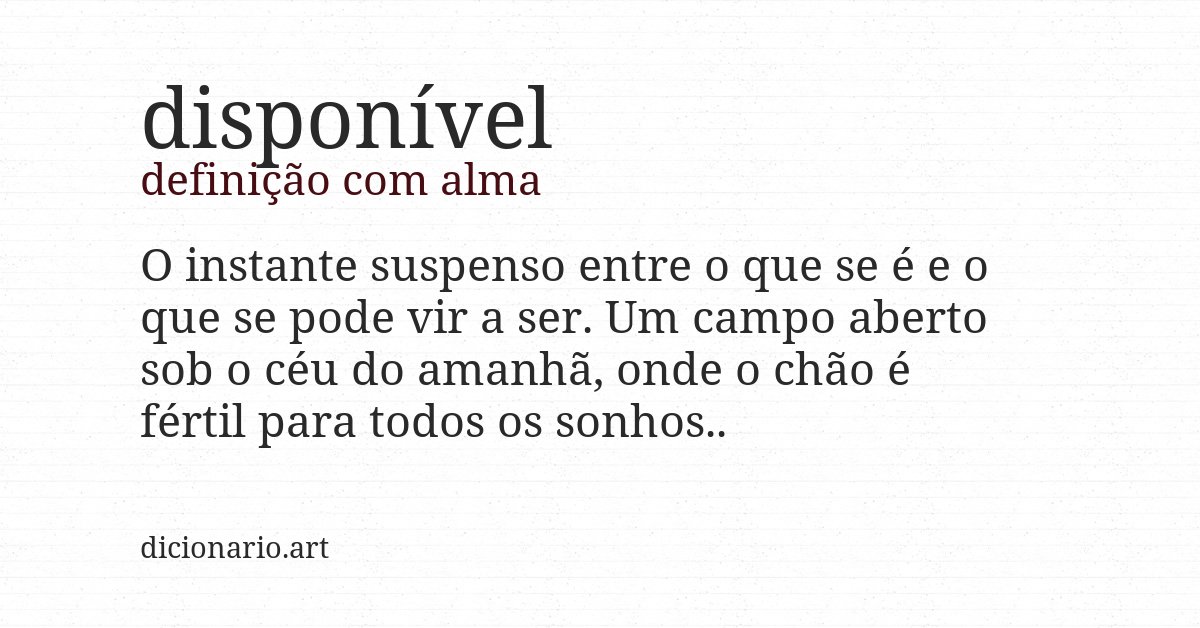 Definição com alma de disponível