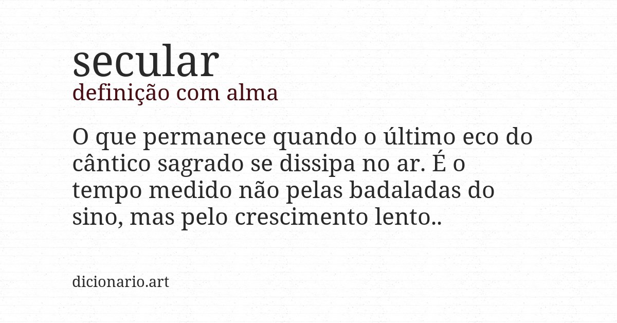 Definição com alma de secular