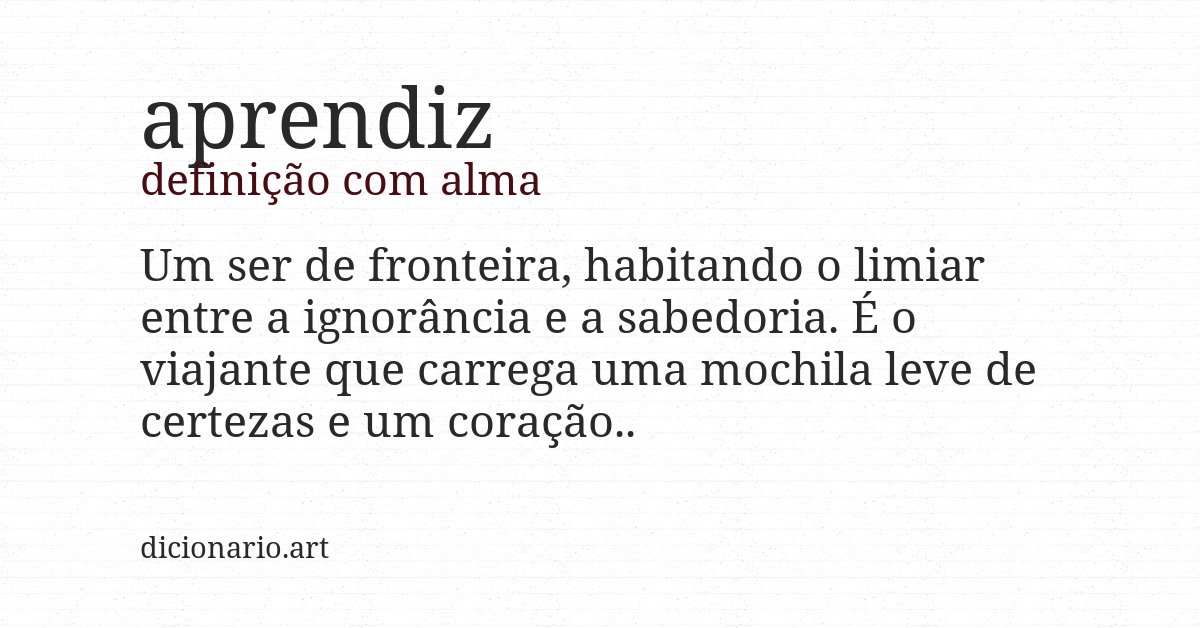 Definição com alma de aprendiz