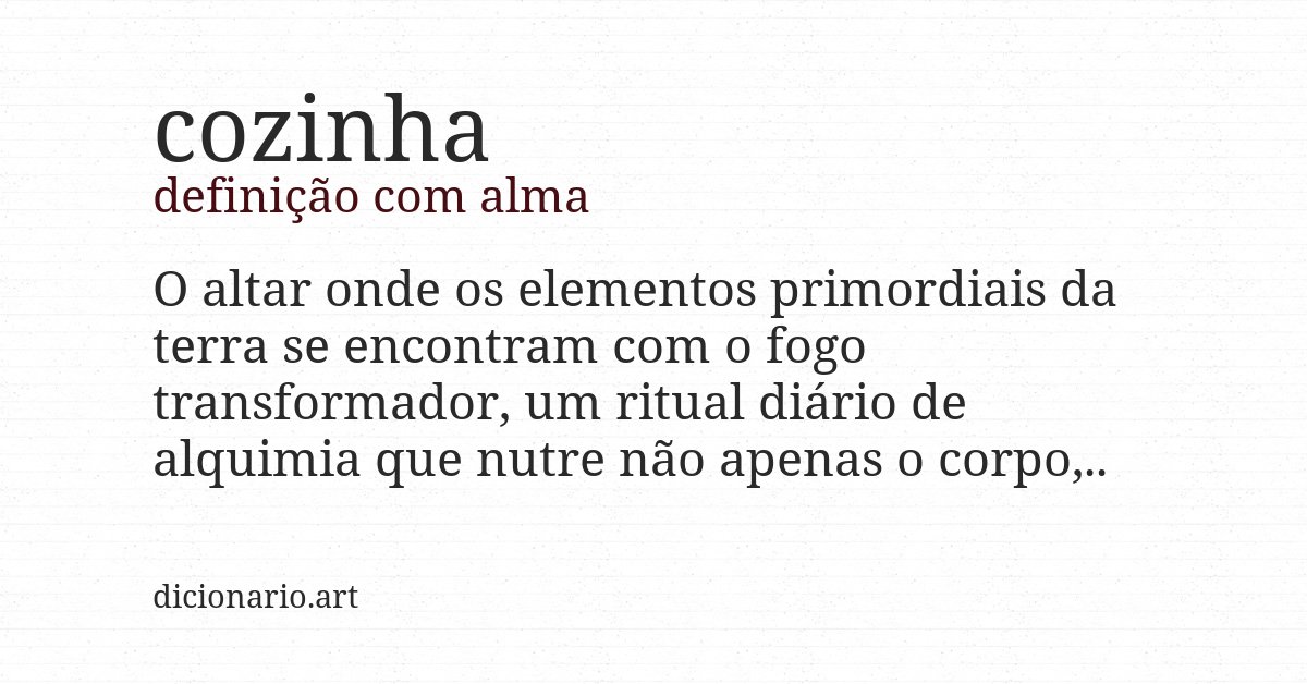 Definição com alma de cozinha