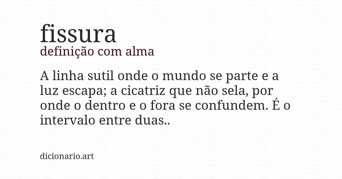 Definição com alma de fissura