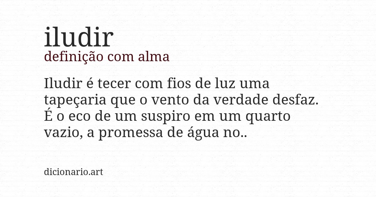 Definição com alma de iludir