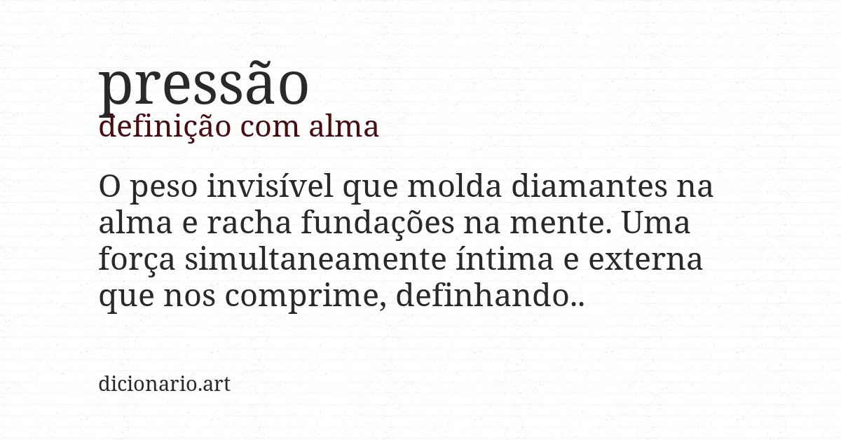 Definição com alma de pressão