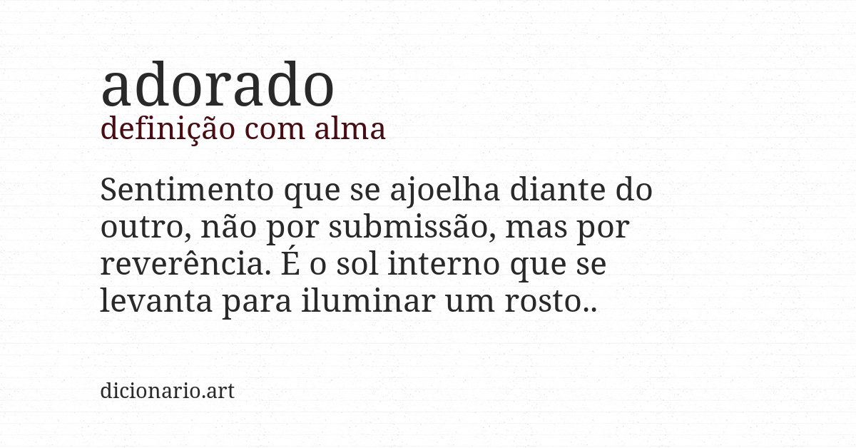 Definição com alma de adorado