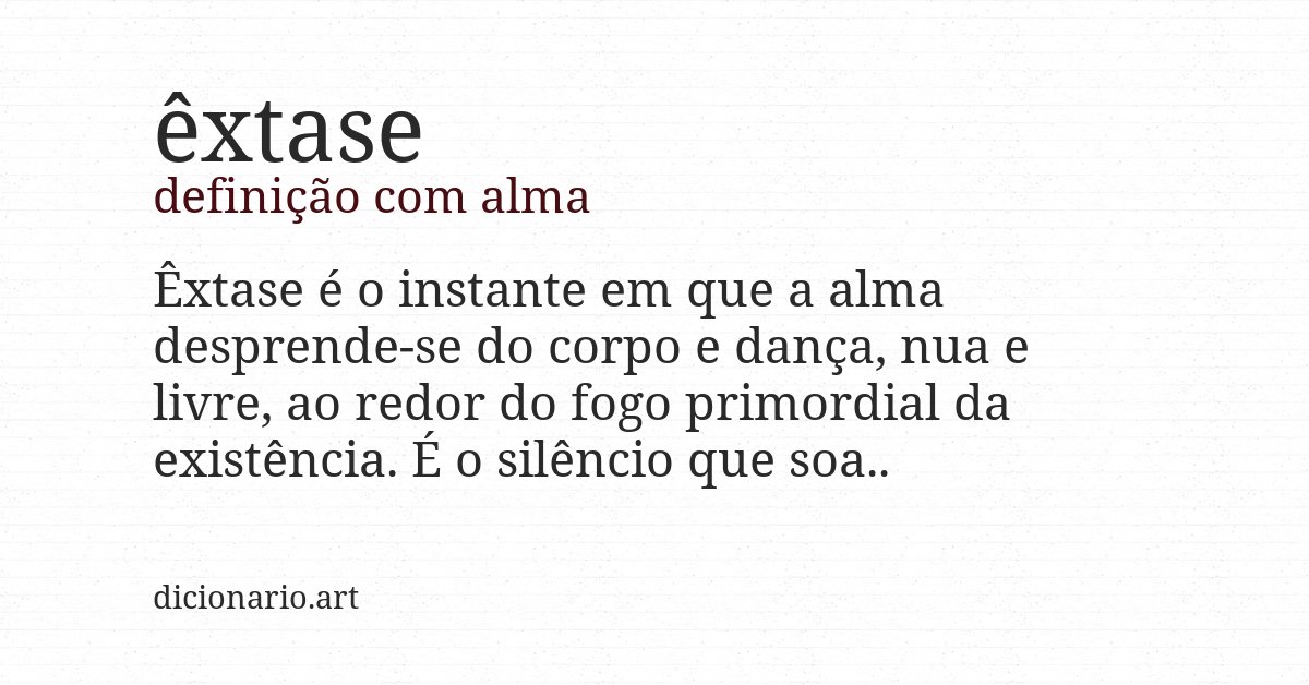 Definição com alma de êxtase