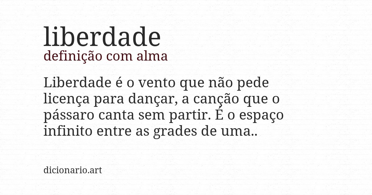 Definição com alma de liberdade