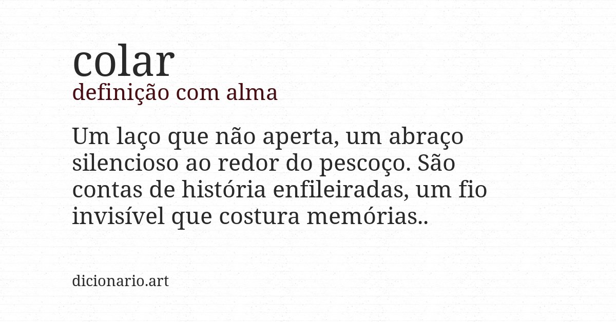 Definição com alma de colar