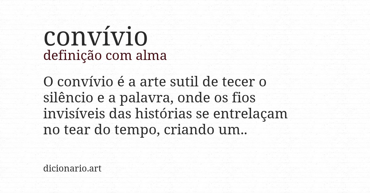 Definição com alma de convívio