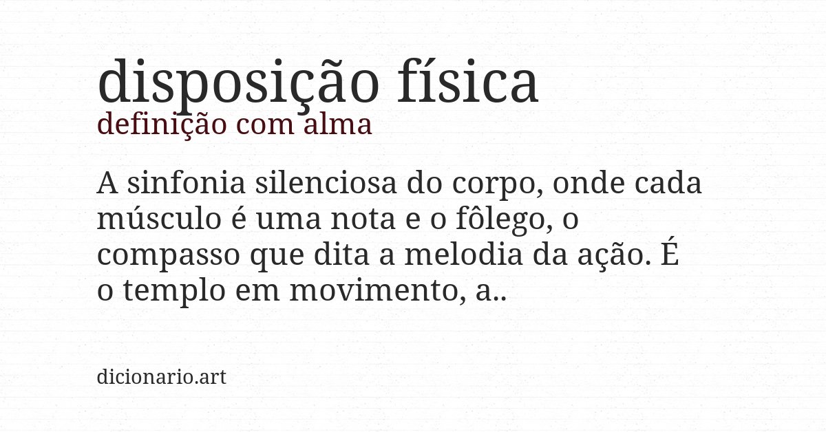 Definição com alma de disposição física