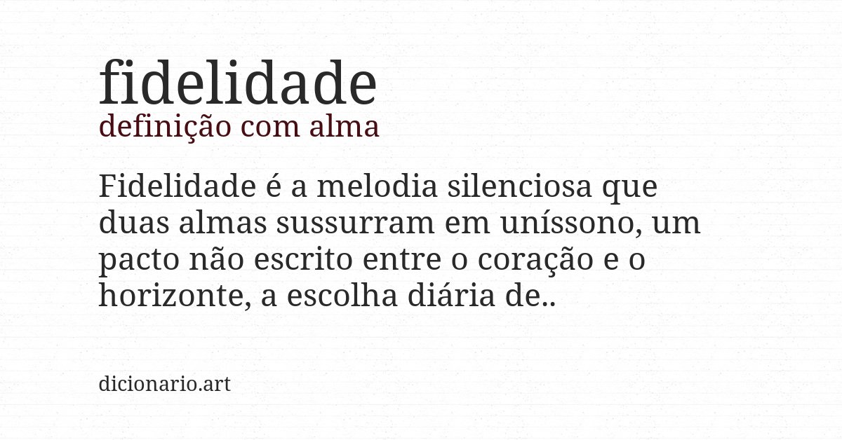 Definição com alma de fidelidade
