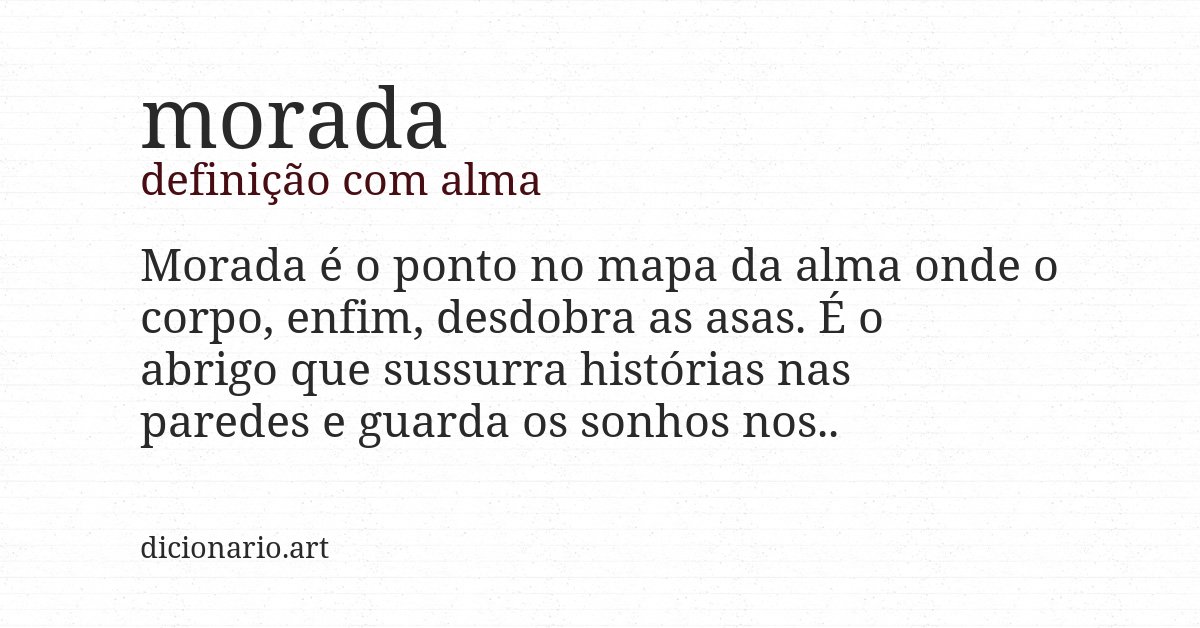 Definição com alma de morada