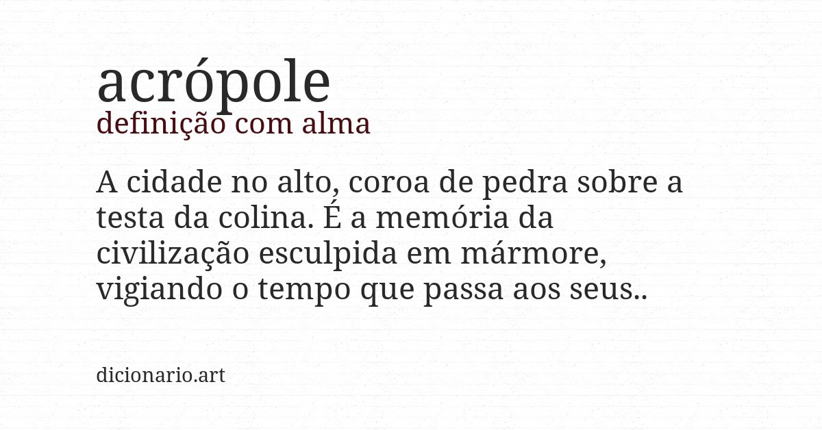 Definição com alma de acrópole