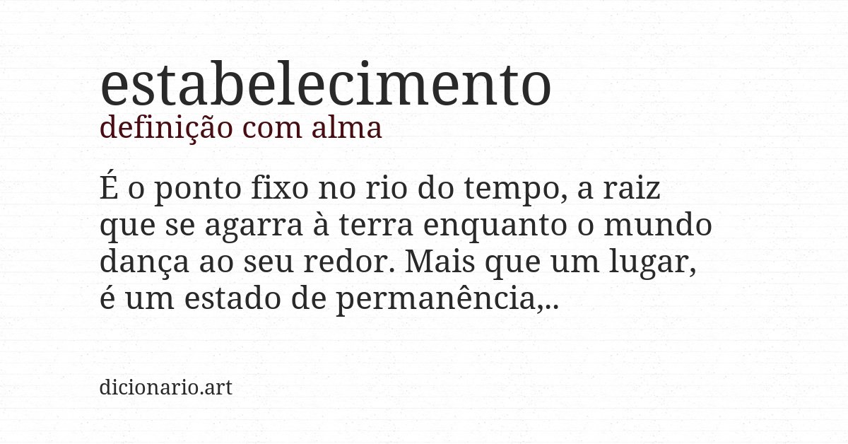 Definição com alma de estabelecimento