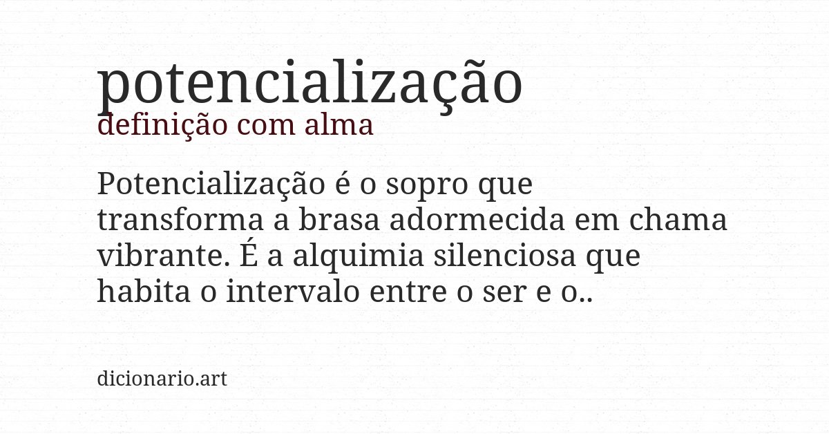 Definição com alma de potencialização