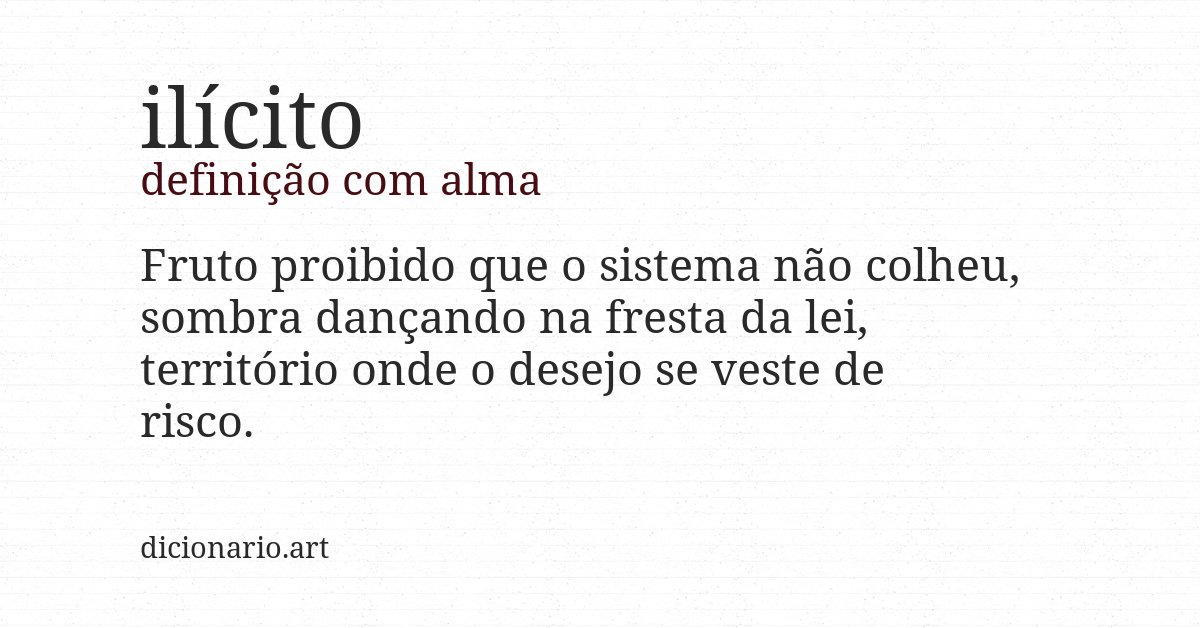 Definição com alma de ilícito