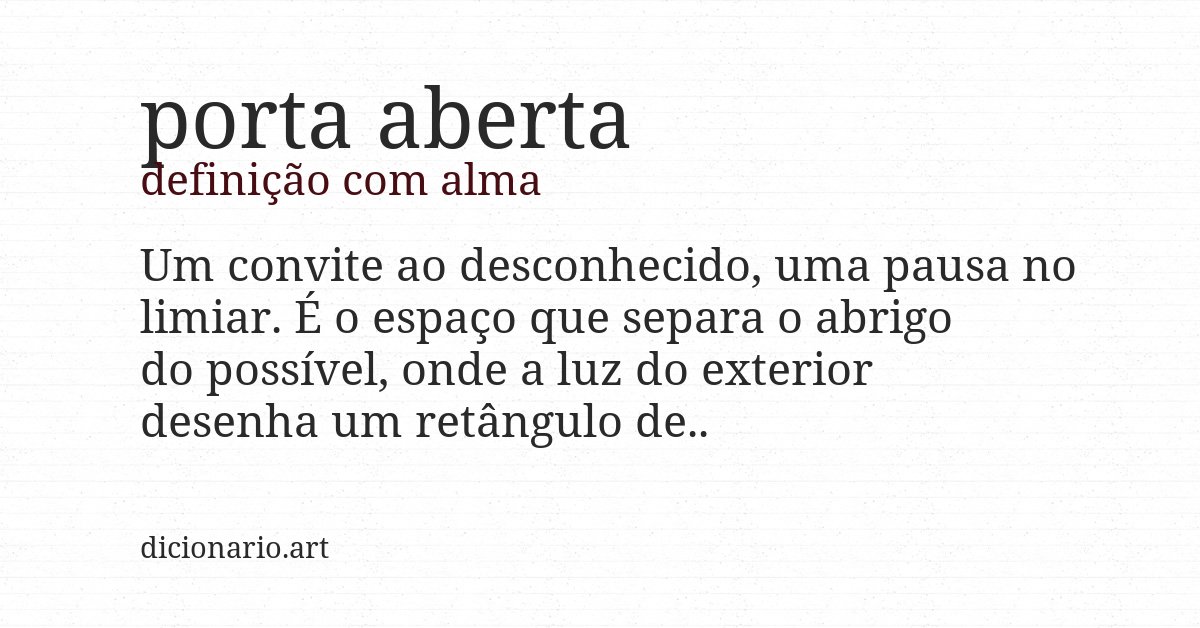 Definição com alma de porta aberta