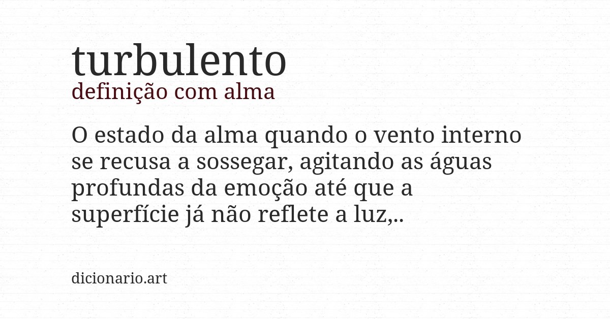 Definição com alma de turbulento