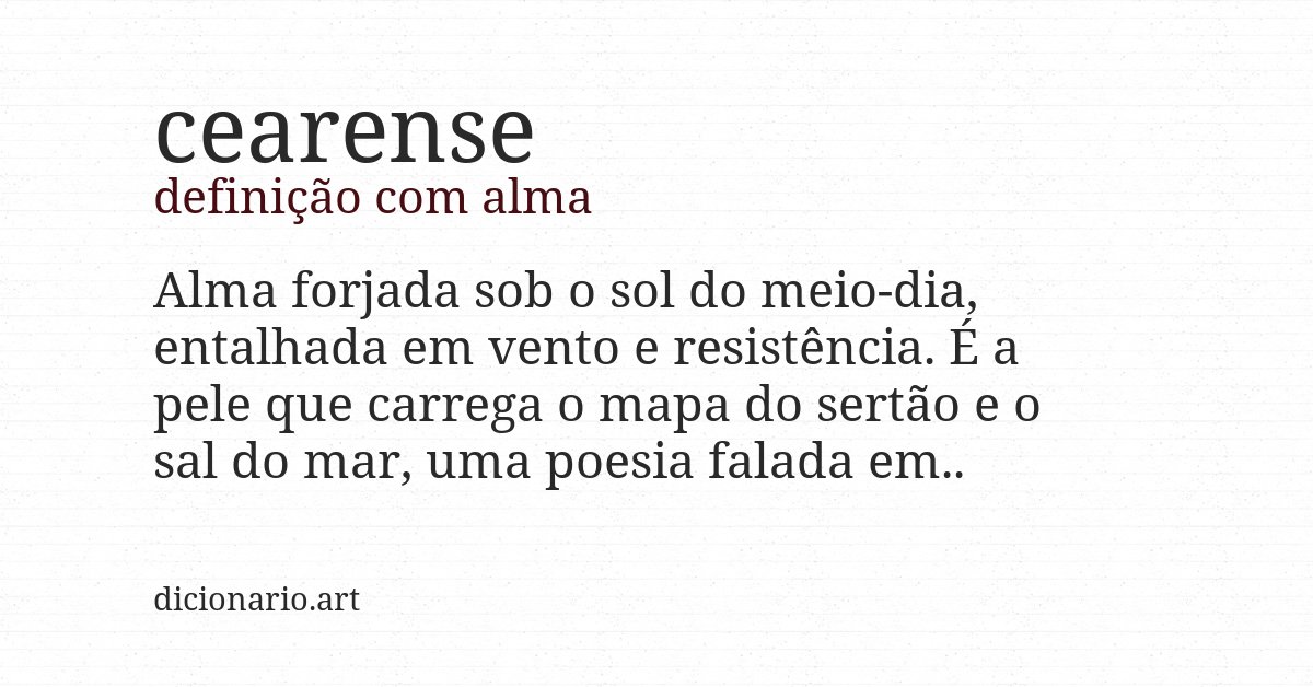 Definição com alma de cearense