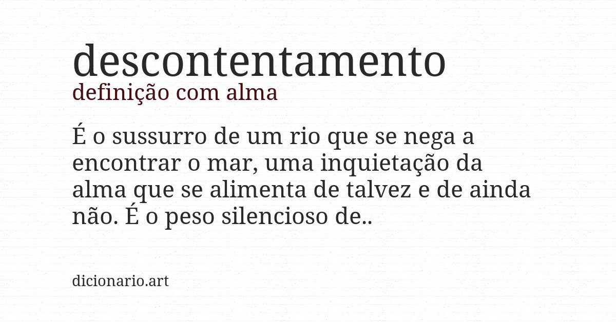 Definição com alma de descontentamento
